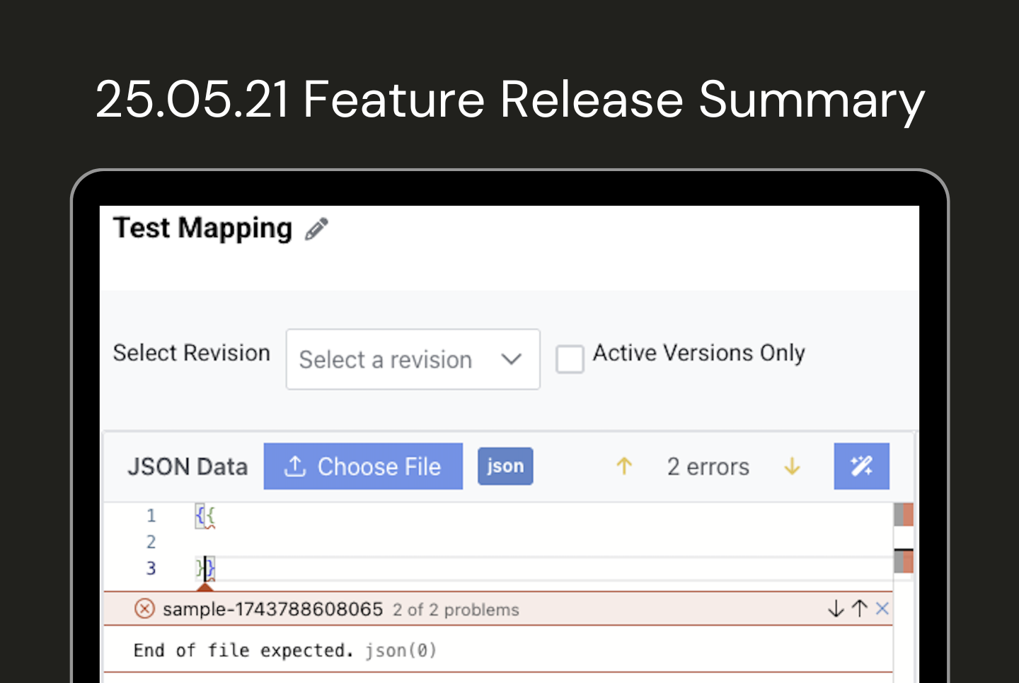 25.05.21 Feature Release Summary