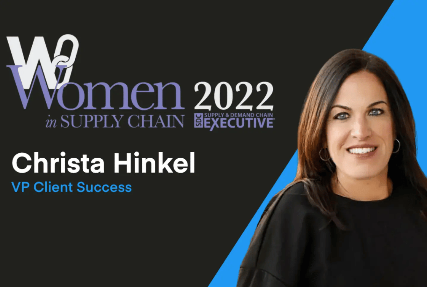 Christa Hinkel recognized for customer satisfaction and executive female leadership in the supply chain industry
